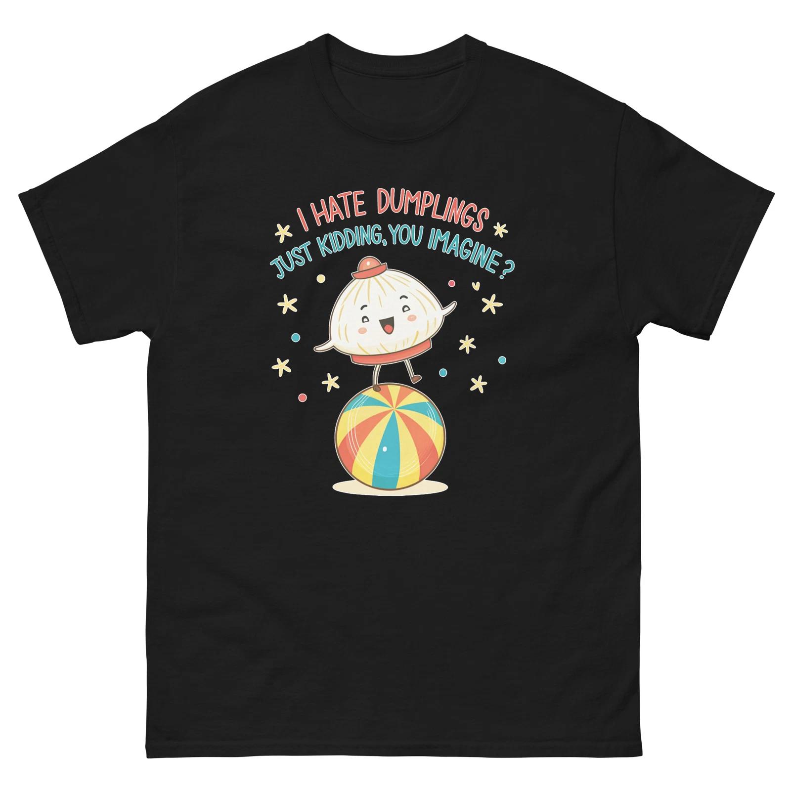 I Hate Dumplings Just Kidding Dumpling On Beach Ball T-Shirt 3XL