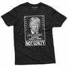 Donald Trump Police Mugshot Photo T-shirt Not Guilty 45-47 Tee Shirt Arrest Tee