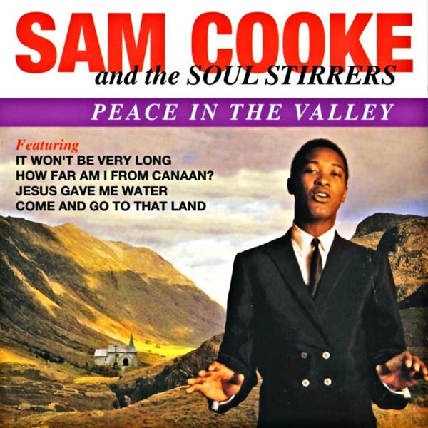 

CD SAM COOKE - Peace in the Valley PLATCD1329 Prism Leisure 2005 UK Soul/Funk Used