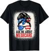 Ask Me About Medicare Insurance Agent Broker Sales Marketing Gift Unisex T-Shirt