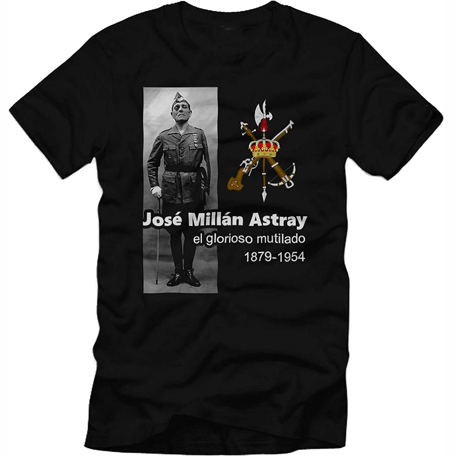 

José Millán Astray El Glorioso Mutilado Legión Española Camiseta 4XL