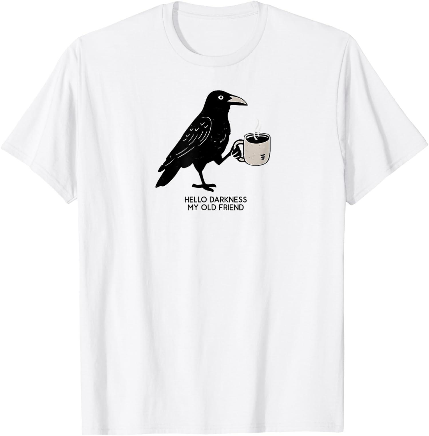 Hello Darkness My Old Friend Crow Coffee Spooky Unisex T-Shirt S разноцветный