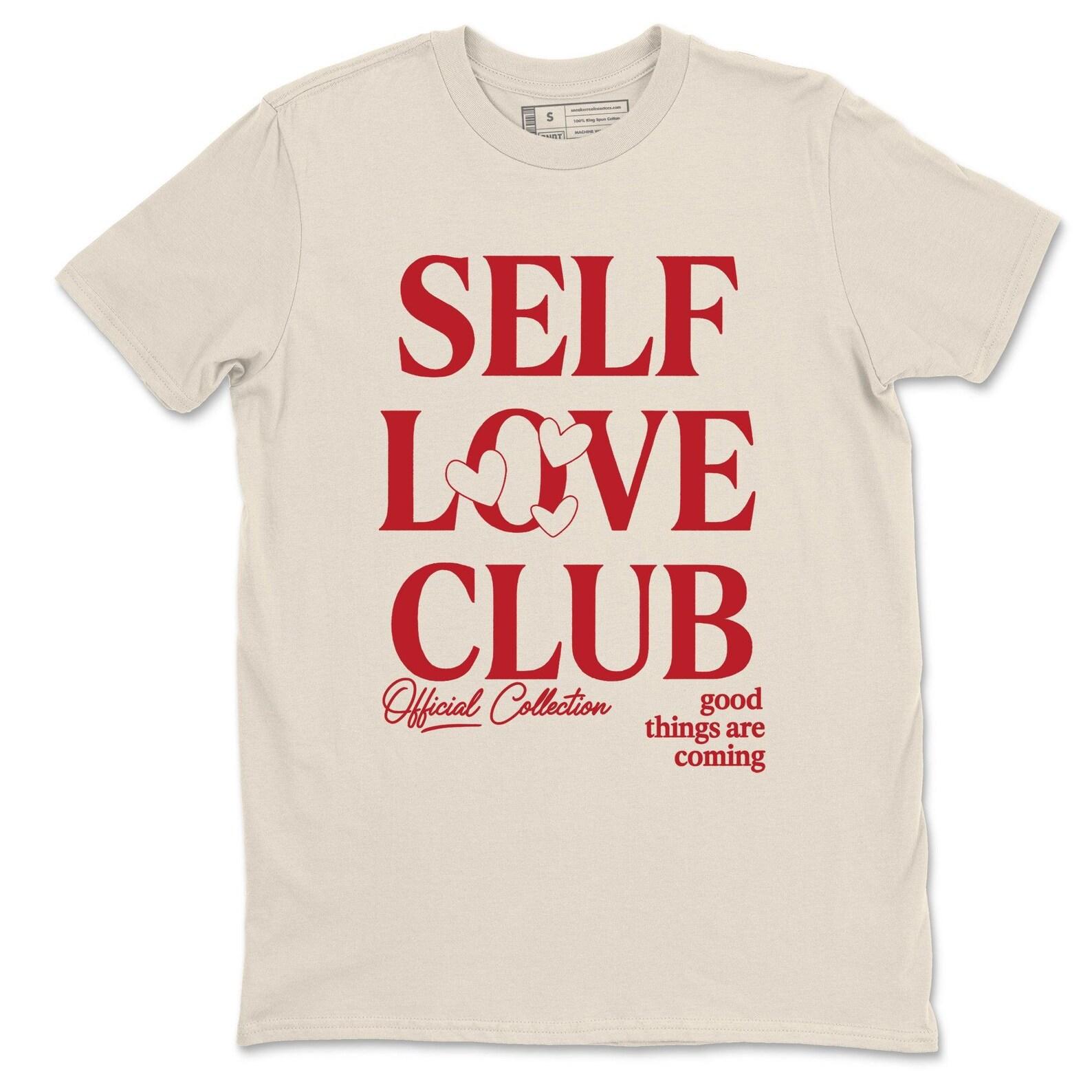 Self Love Club Graphic T-Shirt - best T-Shirts to wear with jordans 4s Valentines Day 4XL