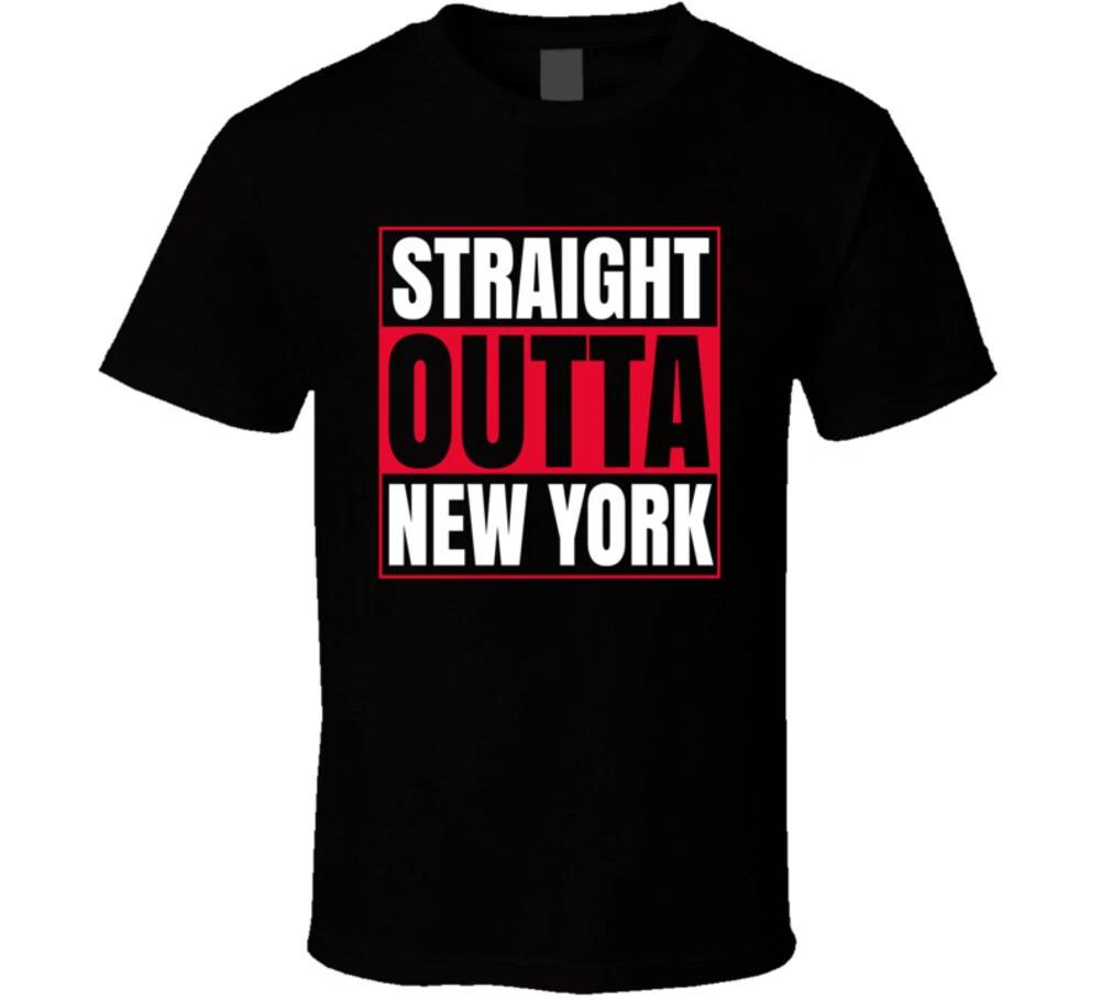 Straight Outta New York Nyc Funny Gift Big Apple T Shirt 4XL