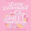 Sweet Temptation by Lucy Diamond Paperback Book 9781509811137