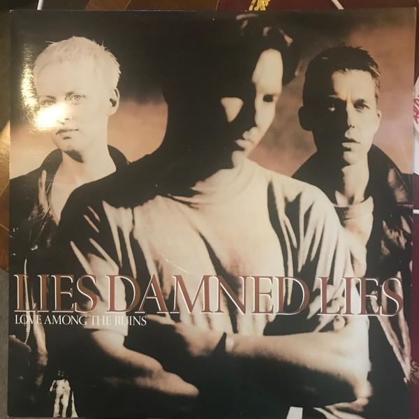 12inch Record LIES DAMNED LIES - Love Among The Ruins SRNT119 Siren 1989 UK Rock Used