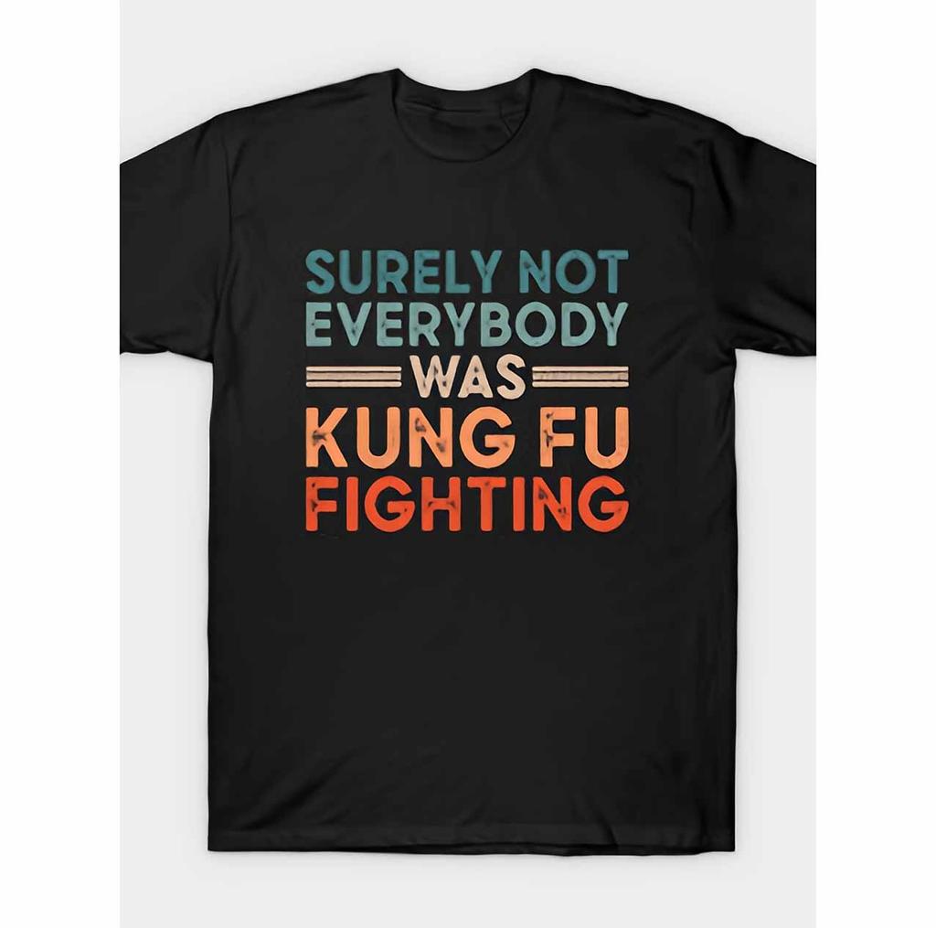 Funny Kung Fu Unisex T-Shirt - Retro Chinese Not Everyone Can Be Practicing Kung Fu Print, Breathable