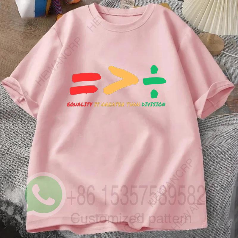 Equality Is Greater Than Division Summer Tracksiut Mens Tshirt Roundneck Pullovers Harajuku Cotton Casual Streetwear