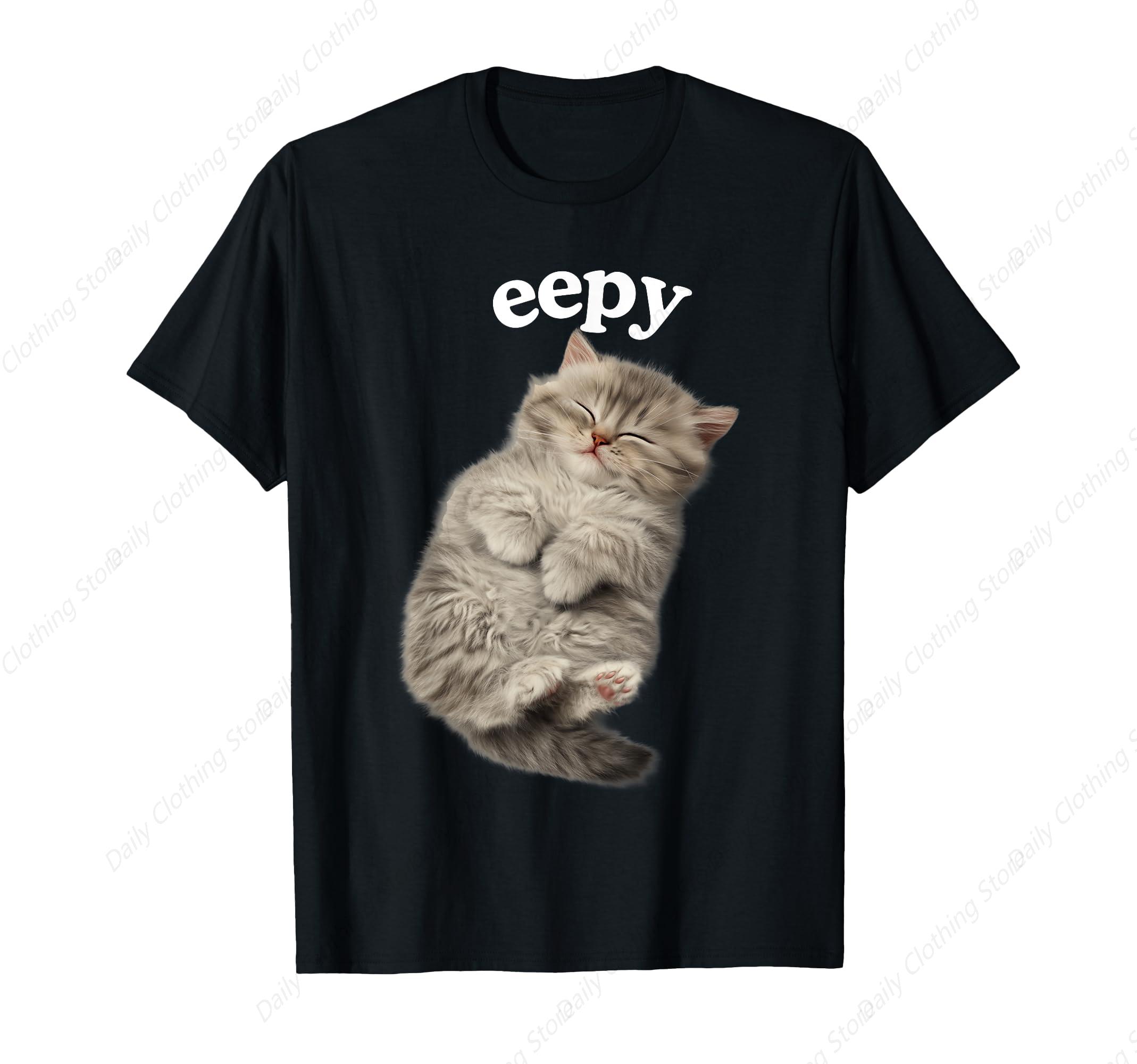 Eepy Cat Silly Sleepy Cat Meme Cute fluffy cat lovers kitty TShirt S