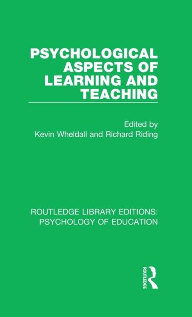 The Psychological Aspects of Learning and Teaching Book