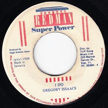 

7inch Record GREGORY ISAACS - I Do NONE Redman Super Po 1988 Jamaica Reggae, Ska & Dub Used