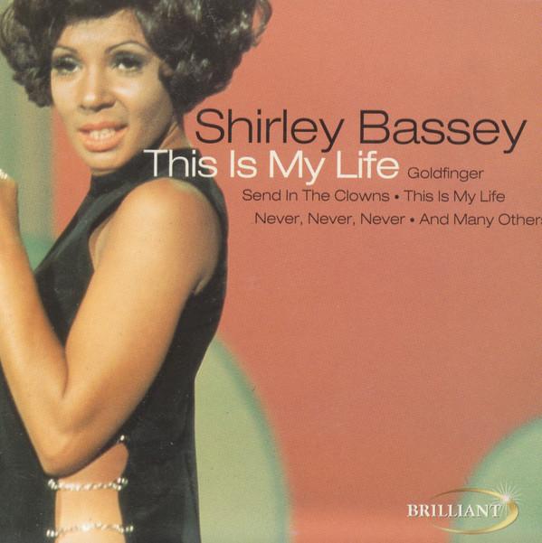 CD SHIRLEY BASSEY - This Is My Life BT33017 Brilliant 1999 Europe Pop Used