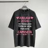 Camicia Lavata Harajuku Jubilada Ho Lavorato Tutta La Mia Vita Per Questa Maglietta Abbigliamento Magliette Novità Oversize Streetwear Tee