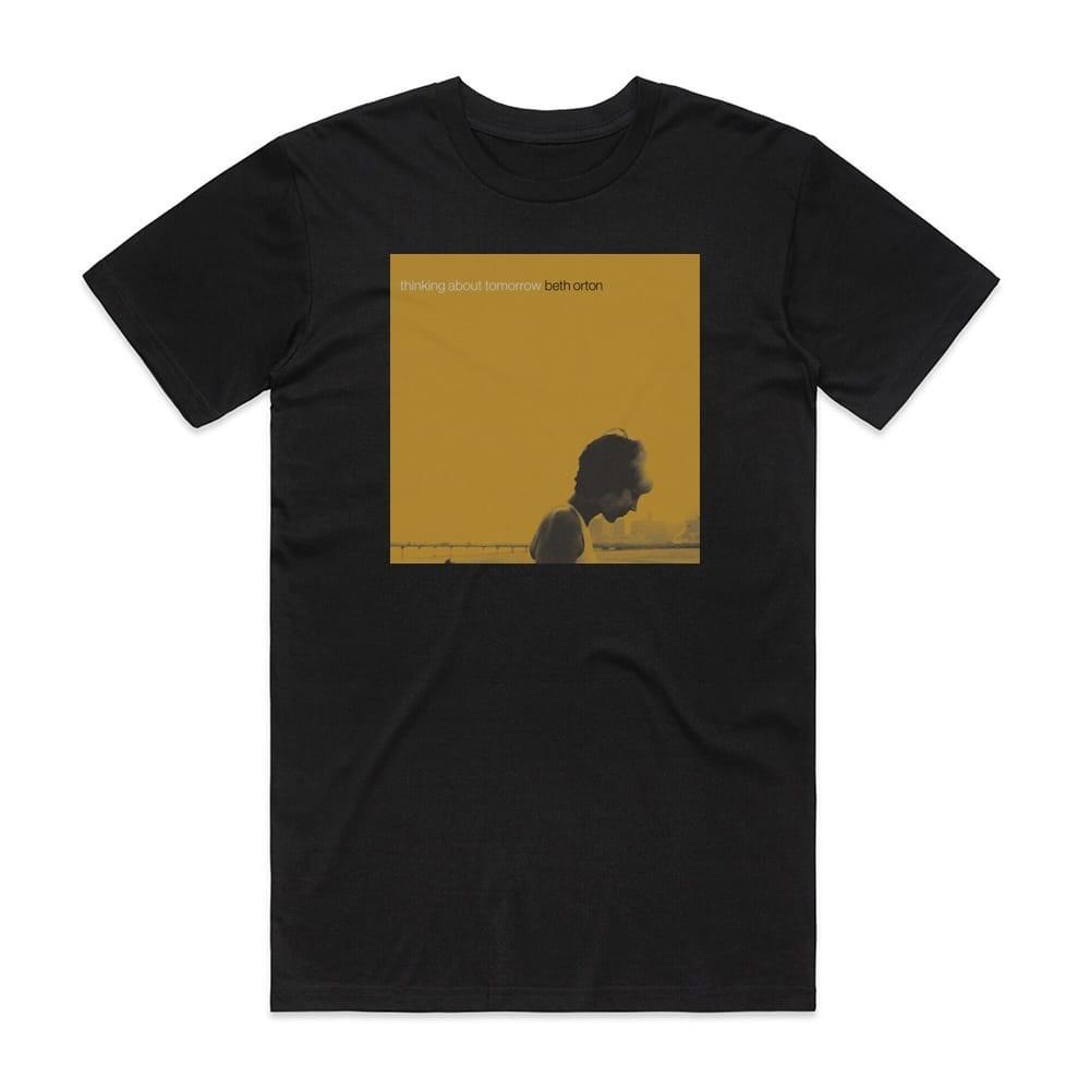 Beth Orton Thinking About Tomorrow Album Cover T-Shirt Black T1016 Unisex T-Shirt