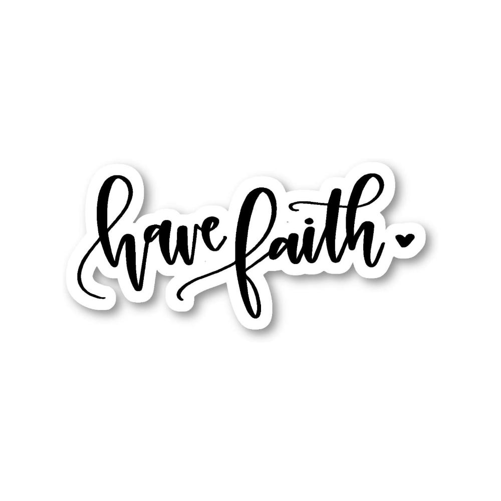 

Have Faith Sticker Inspirational Quotes Stickers 1pc