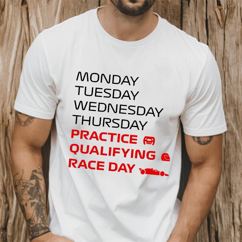 2026 Hot Sale Race Week T-Shirt for Men Women Clothing Practice, Qualifying, Race Day Design Tshirts Casual Men Clothing Racing Fan Gift Top 4XL
