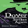 Dover Strikes Again by Joyce Porter Paperback Book 9781788422093