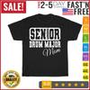 Retro Class of 2023 Senior Drum Major Matching Family Mom T Shirt Men Women NEW
