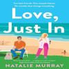 Love Just In by Natalie Murray Paperback Book 9781761470639
