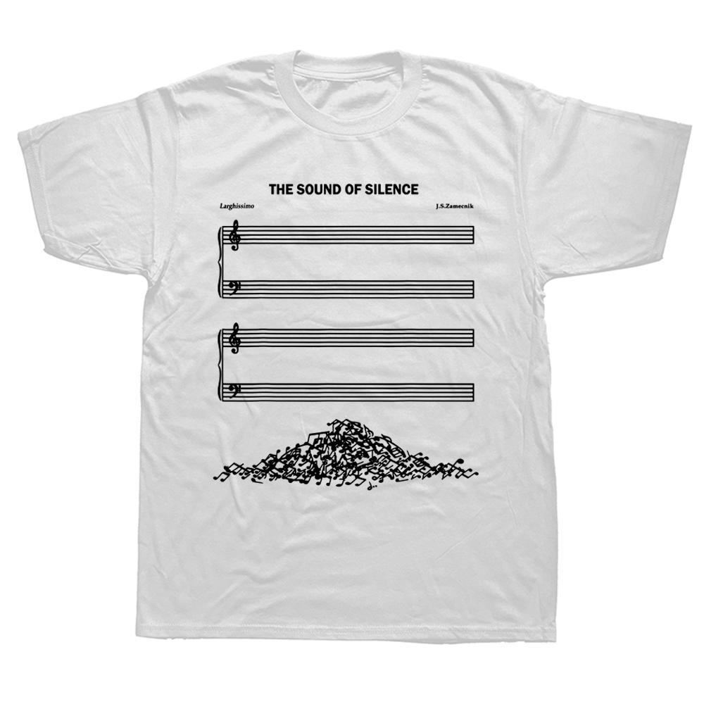 Funny The Sound Of Silence Music Lover T Shirts Graphic Streetwear Short Sleeve Birthday Gifts Summer Style Tshirt Unisex S