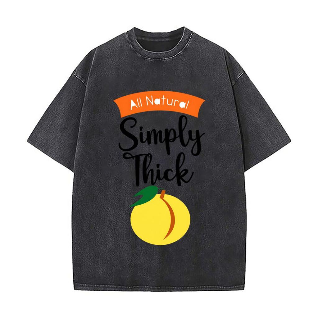 All Natural Simply Thick Peach Design Washed Vintage Short Sleeve Loose Streetwear Tee