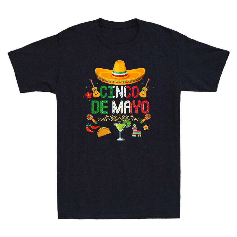 

Happy Cinco de Mayo 5 de Mayo Funny Mexican Independence Gift T-Shirt Men039;s Tee Unisex T-Shirt XXL