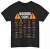 Mechanic Shirt Car Driver Tshirt Cars Mechanic Lovers Driving Warning Signs Unisex T-Shirt