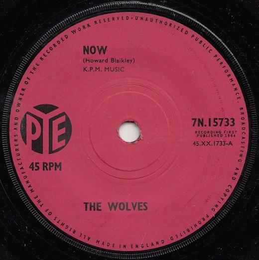 

7inch Record WOLVES - Now 7N15733 Pye Records 1964 UK Rock Used