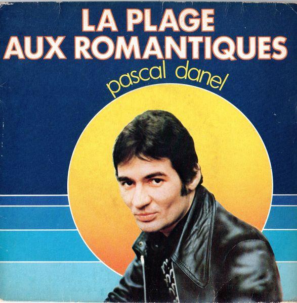 

7-дюймовая пластинка PASCAL DANEL La Plage Aux Romantiques SG736 DiscAz 1979 Франция Поп Б/у