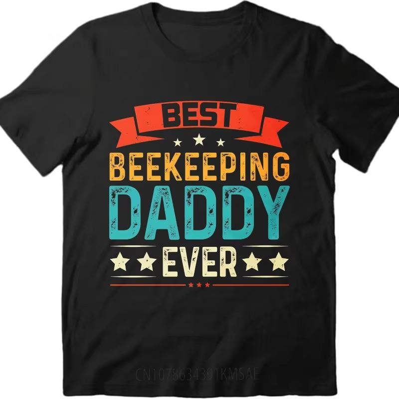 

Fashion Tshirt Breathable Boys Oneck Tshirt Brand Best Beekeeping Daddy Ever Fashionable for Her Top Tees Minimalist Teeshirt 4XL