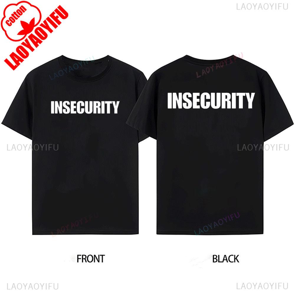 Insecurity TShirt Cotton Black Tee Front or Back Print Hand Screen Printed  Funny Anxiety TShirt Men Clothing Streetwear Tops