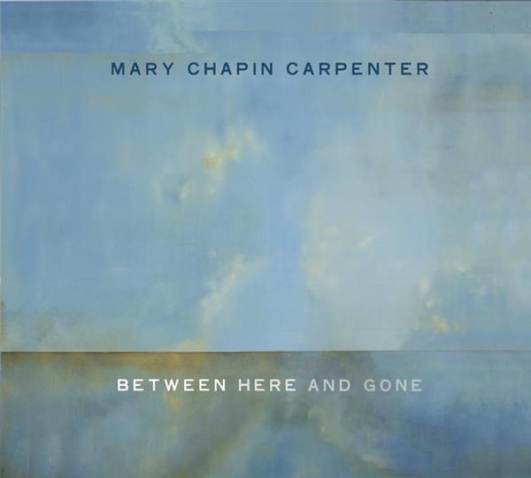 CD MARY CHAPIN CARPENTER - Between Here And Gone CK86619 Columbia 2004 US Country/Folk Used