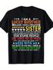 I Am A Lucky Brother Gift For Brother From Sisters Birthday T-Shirt Unisex T-Shirt