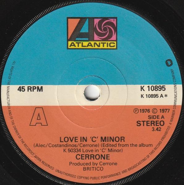 

7inch Record CERRONE - Love In C Minor K10895 Atlantic 1977 UK Soul/Funk Used