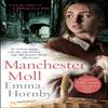 Manchester Moll by Emma Hornby Paperback Book 9780552173247