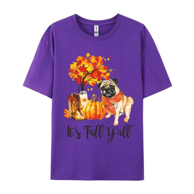 Its Fall Yall Pug Dog Autumn Leaves Tshirt Top Tshirts Tops  Tees Graphic Cotton Family Mens Designer T Shirt