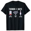 Things I Hate Funny Bowler Ten Pin Spare Bowling Lover Tshirts Fashion Casual Tshirt 100 Cotton Loose Oversized T Shirt Summer