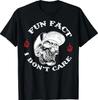 Fait Amusant Je M'en Fous Squelette Drôle Sarcasme Humour Adulte T-Shirt