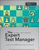 The Expert Test Manager : Guide To the Istqb Expert Level Certification Book