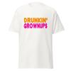 Drunkin Grownups - Funny Donut Parody Alcohol Drinking Shirt, Unisex