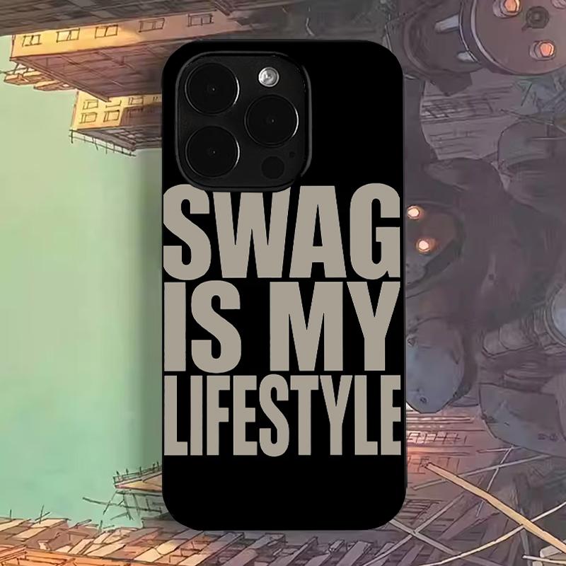 Creative Letters Swag Is My Life Style Phone Case For iPhone 17 Air 16 15 14 13 12 11 PRO MAX X XR XS 16 PLUS Back Cover Funda