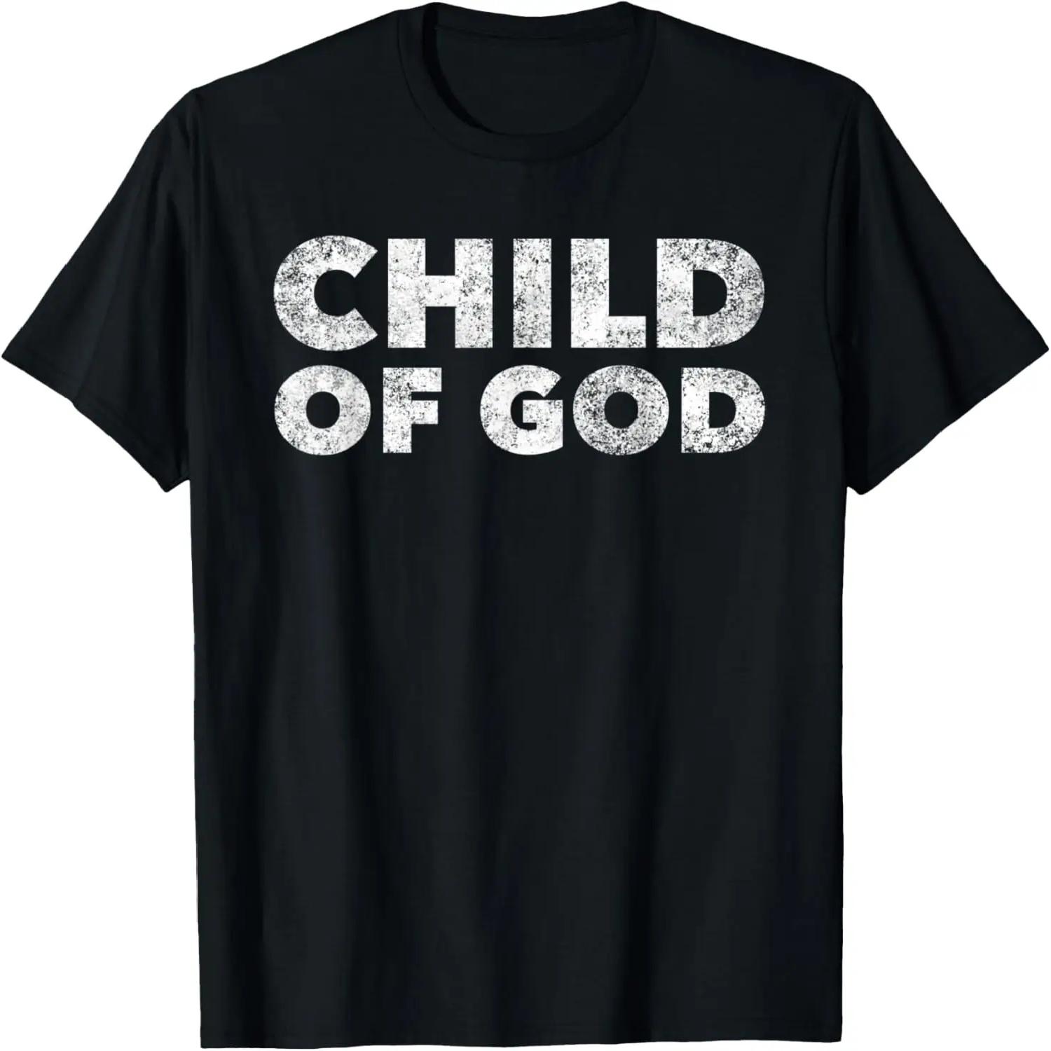 Child of God - Christian Faith Saying Quote - Jesus Lord T-Shirt S