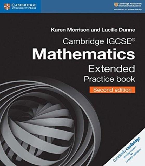 The Cambridge IGCSE??? Mathematics Extended Practice Book Book