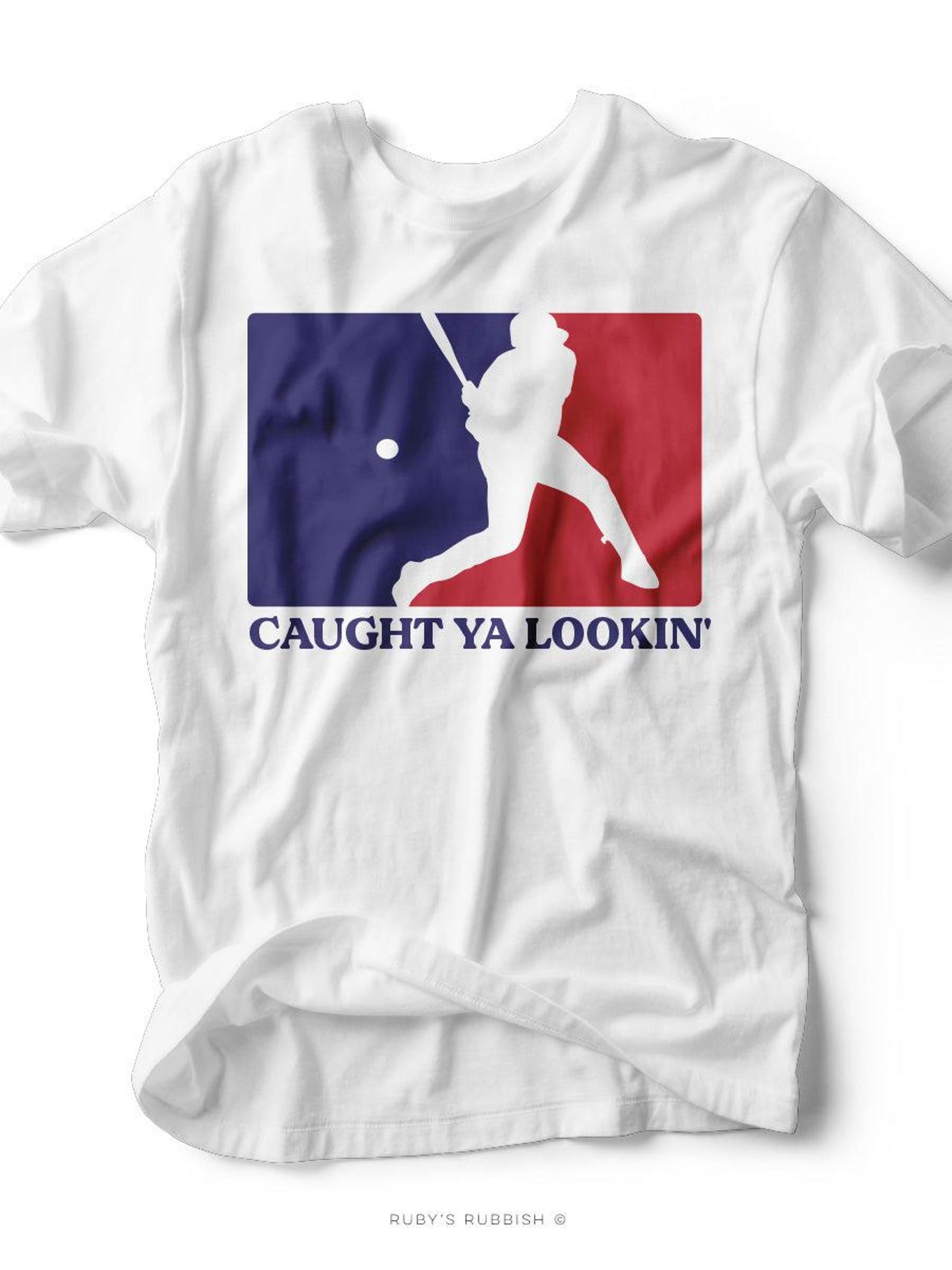 Caught Ya Lookin  I Game Day T-Shirt | Ruby s Rubbish® M