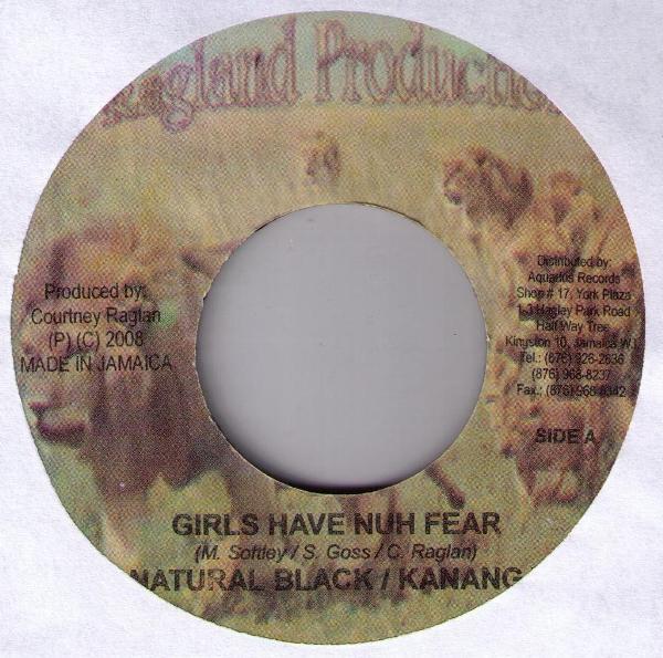 

7inch Record NATURAL BLACK KANANGA 2 RASTA Girls Have Nuh Fear Grammy Gold RDGSNK01 Ragland Product 2008 Jamaica Reggae Ska Dub Used