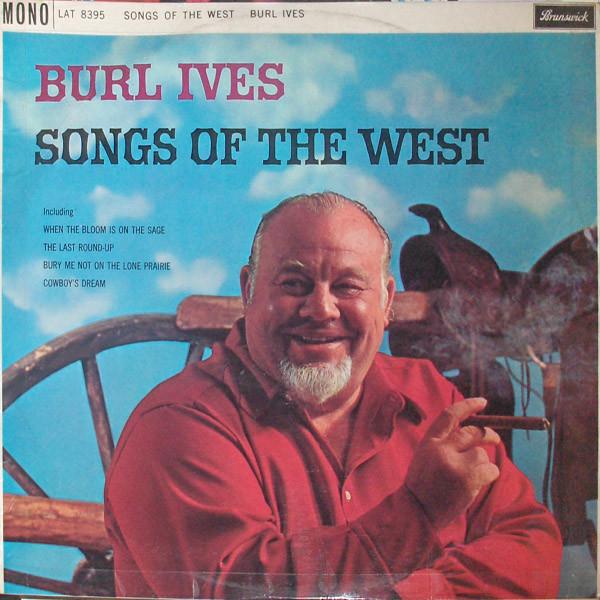 

LP Record BURL IVES - Songs Of The West LAT8395 Brunswick 1961 UK & Europ Folk Used