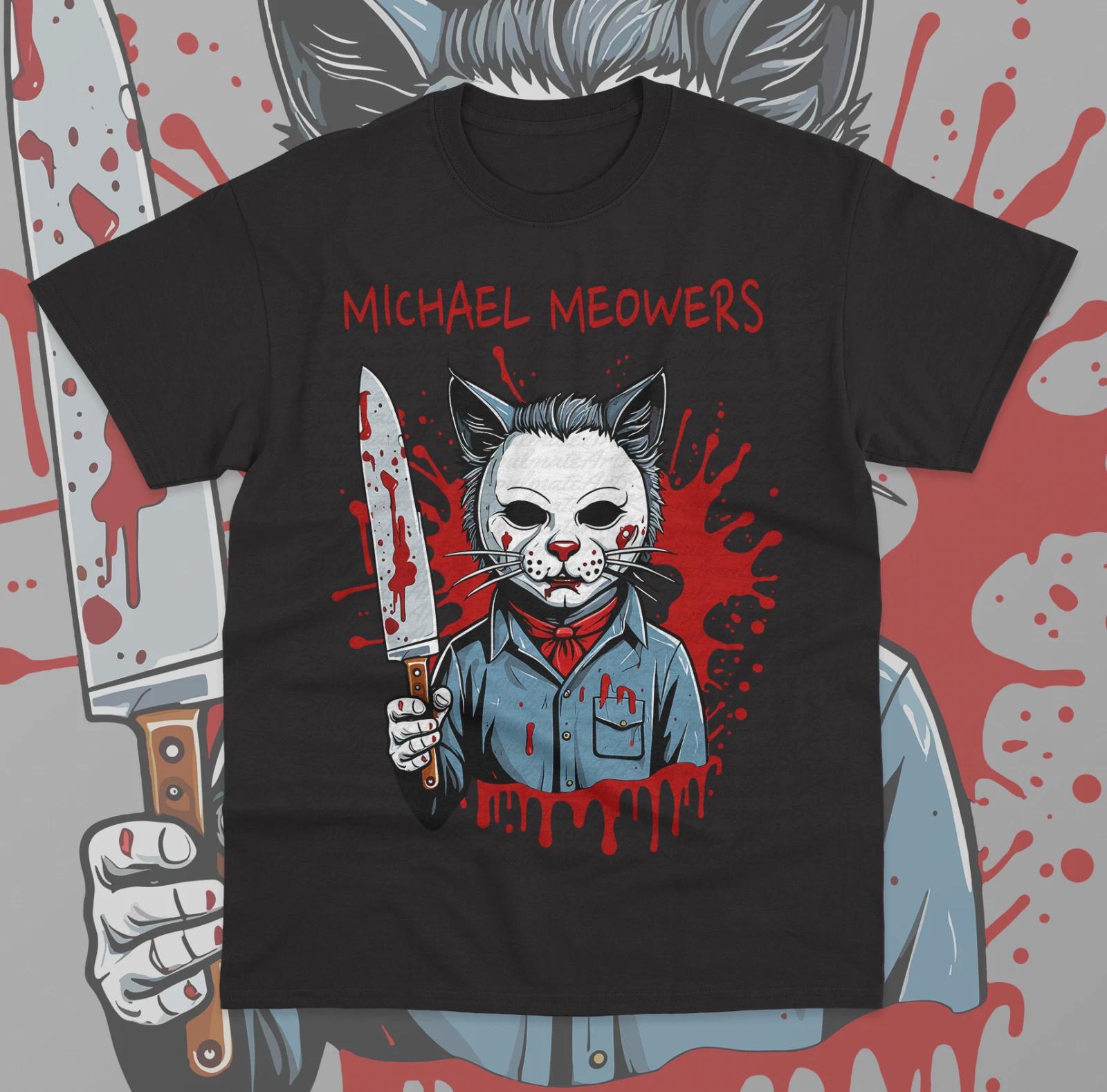 Michael Meowers T-Shirt Funny Cat Meme Horror Scary Halloween Unisex Shirt S