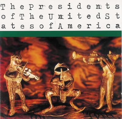 CD PRESIDENTS OF UNITED STATES OF AMER - The Presidents Of The United States COL4810392 CBS/Sony 1995 Japan Rock Used