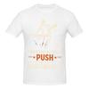 Unisex Some People Just Need A Push In The Right Direction Trending T Shirt Vintage Cotton Crewneck Tee Shirt