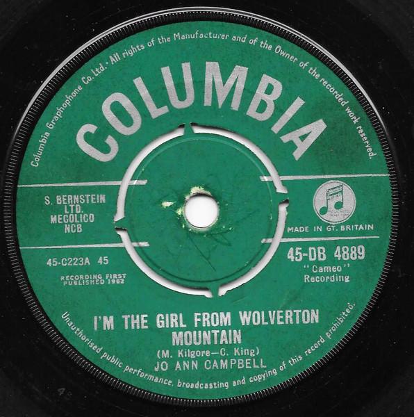 

7inch Record JO ANN CAMPBELL - I m The Girl From Wolverton Mountai 45DB4889 COLUMBIA 1962 UK Pop Used